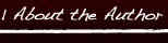 About the Author